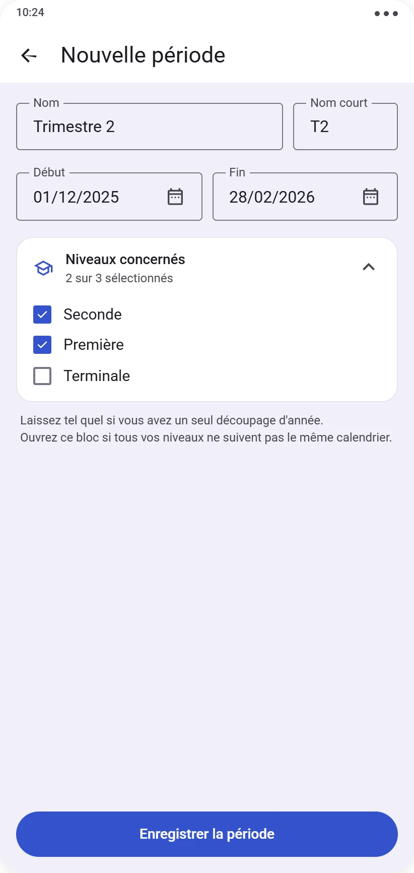 Création d'une période, choix des niveaux ouvert : deux niveaux cochés sur trois
