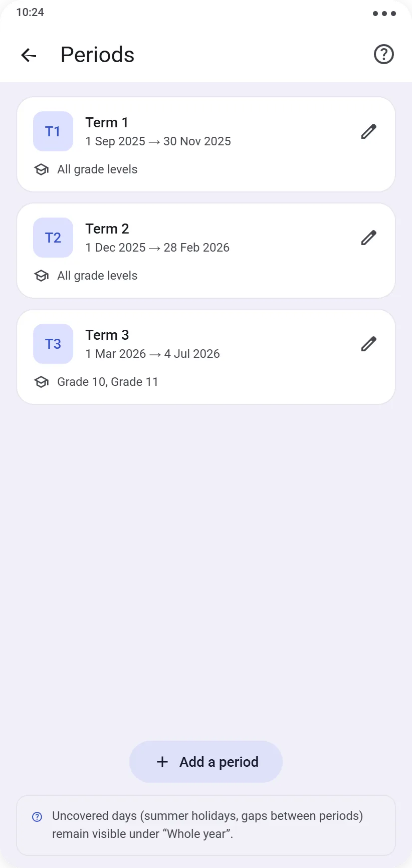 Period list with start and end dates, linked to levels
